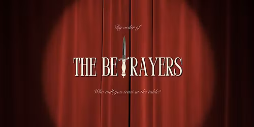 The Betrayers Ball