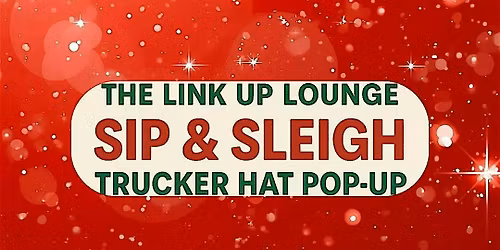 Sip & Sleigh Trucker Hat Pop-Up