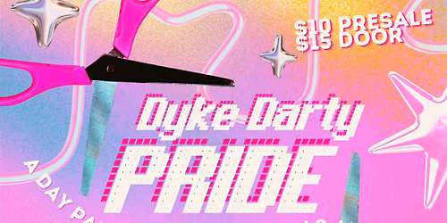 Dyke Darty: Pride