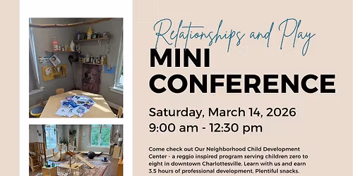 Mini Conference - Relationships and Play in Early Childhood