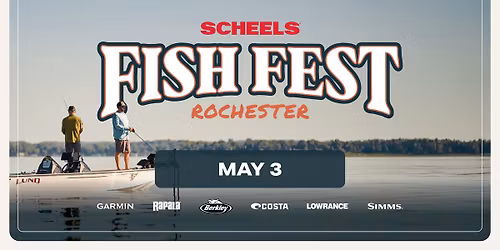Rochester SCHEELS Fish Fest