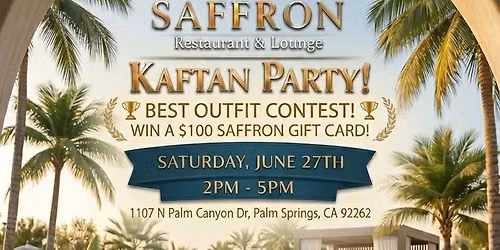 June Kaftan Party at Saffron with a $100 Gift Card Winner
