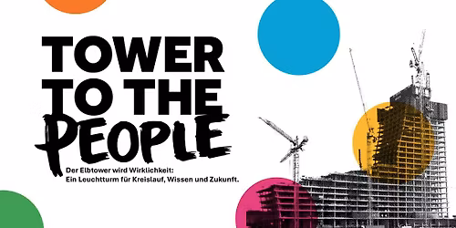 Tower to the People | Netzwerk- & Partnertreffen