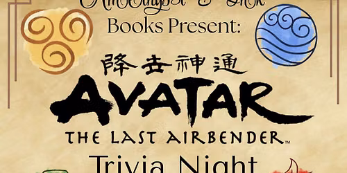 \ud83c\udf0a\ud83d\udd25\ud83e\udea8\ud83d\udca8 Avatar: The Last Airbender Trivia Night \ud83d\udca8\ud83e\udea8\ud83d\udd25\ud83c\udf0a\n
