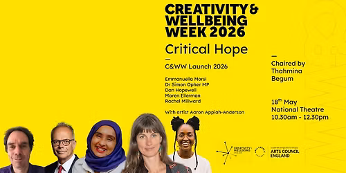 Critical Hope - Creativity and Wellbeing Week launch