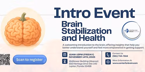 Intro Event - Brain Stabilization and Health