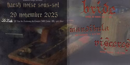 HARSH NOISE SOUS-SOL : Bride - Mandibula - Visc\u00e8res