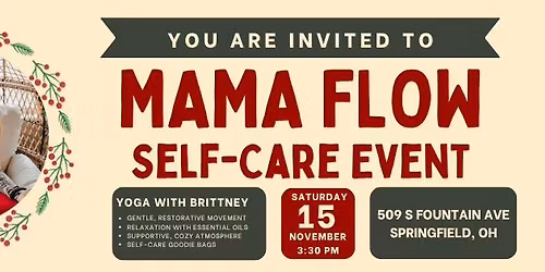 Mama Flow Yoga & Self Care Event