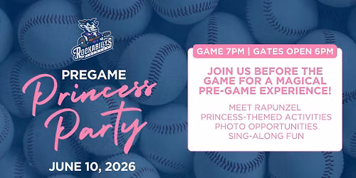 Pregame Princess Party at Rockabillys Stadium
