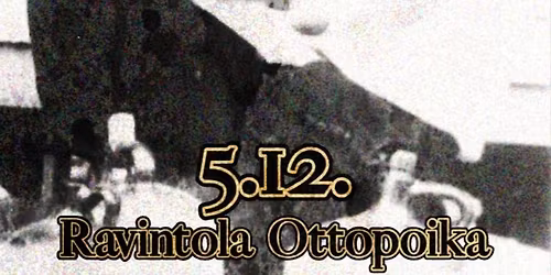 Hirtt\u00e4m\u00e4tt\u00f6m\u00e4t, Broomhill Runaways & Electric Teds @Ottopoika