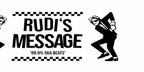 Rudi\u2019s Message \u2013 Final 25th Anniversary Gig