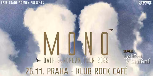 MONO (Japan), DELF\u00cdNI V BRN\u011aN\u00cd - Praha
