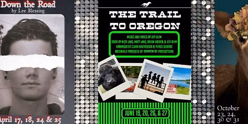 The Trail to Oregon - Get Uncomfortable Productions