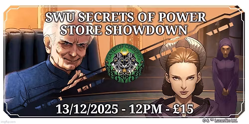SWU Secrets of Power Store Showdown