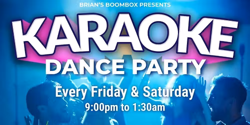 Karaoke/Dance Party with DJ Brian at the Liberty Inn
