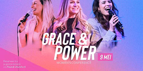 GRACE & POWER - Women's Conference