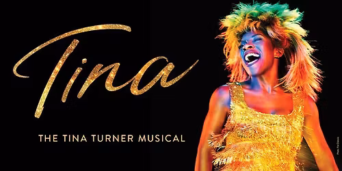 TINA - The Tina Turner Musical at Mesa Arts Center - Ikeda Theater