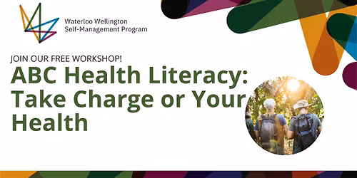 ABC Health Literacy-- Take Charge of your Health