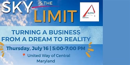 The Sky is the Limit: Turning a Business from a Dream to Reality