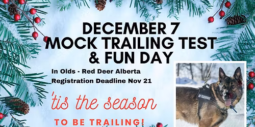 December 7 Mock Trailing Test & Fun Day