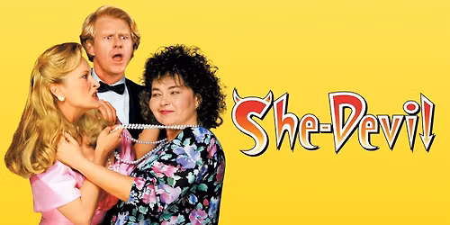 We Really Like Her!: SHE-DEVIL