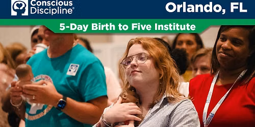  Conscious Discipline Institute in Orlando, FL