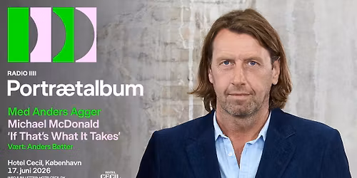 Portr\u00e6talbum LIVE med Anders Agger | Hotel Cecil, K\u00f8benhavn