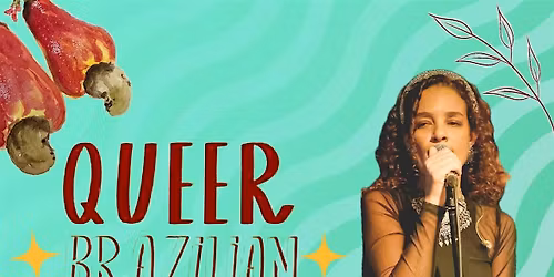 Queer Brazilian Brunch - Marisa Monte tribute