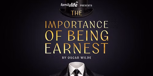 The Importance of Being Earnest