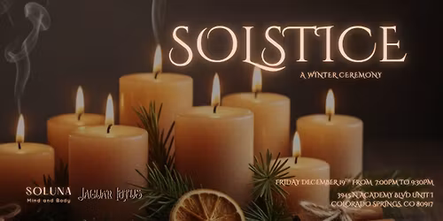 Solstice, A Winter Cerememony