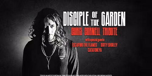 Disciple of The Garden - Tribute to Chris Cornell, Soundgarden, Audioslave at Crafthouse