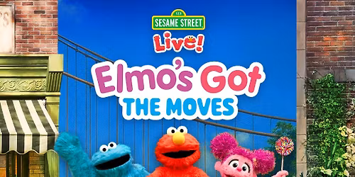 Sesame Street Live: Elmo's Got the Moves