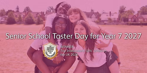 Senior School Taster Day for Year 7 2027