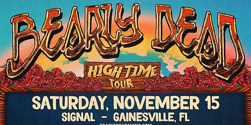 11\/15 BEARLY DEAD (Grateful Dead Party!) w\/ Anybuddy at Signal in Downtown Gainesville!