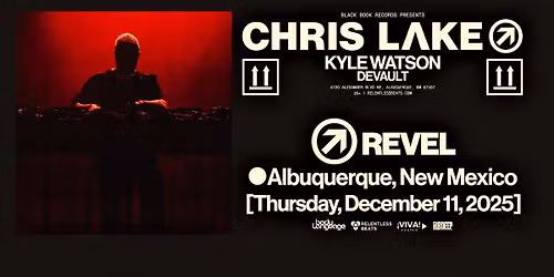 Chris Lake with Kyle Watson (18+)