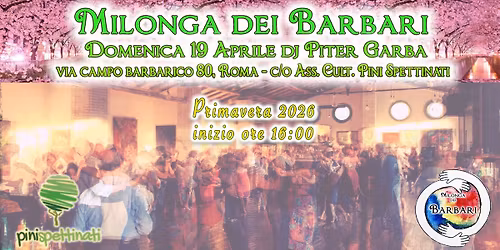 Milonga dei Barbari - Dj Piter Garba