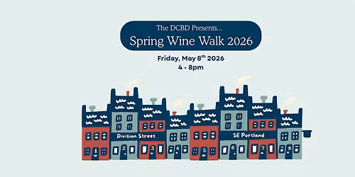 Division Street Spring Wine Walk