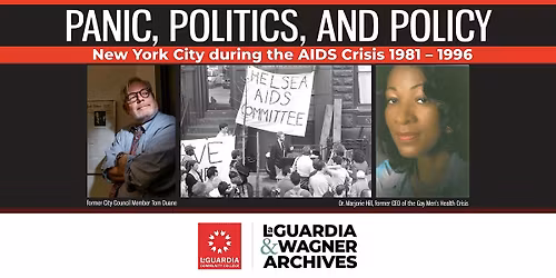 Panic, Politics, and Policy: NYC During the AIDS Crisis 1981\u20121996