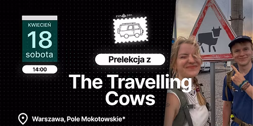Prelekcja z The Travelling Cows! \ud83d\udc04\ud83d\udc9c