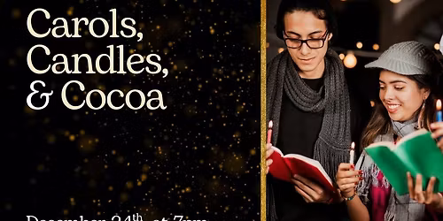 Carols, Candles, and Cocoa