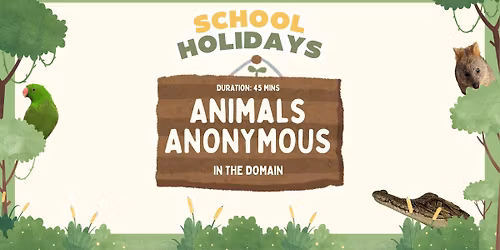Animals Anonymous in the Domain @ 10 am