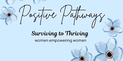 Positive Pathways: Creating Action Plans for Empowerment