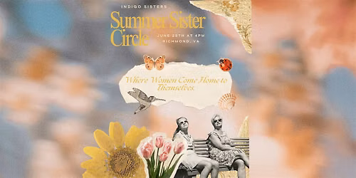 Indigo Sisters Summer Sister Circle