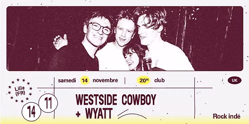Westside Cowboy + Wyatt \u2219 L'A\u00e9ronef | Club