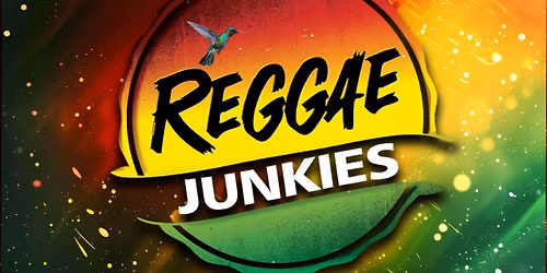 Reggae Junkies 2026