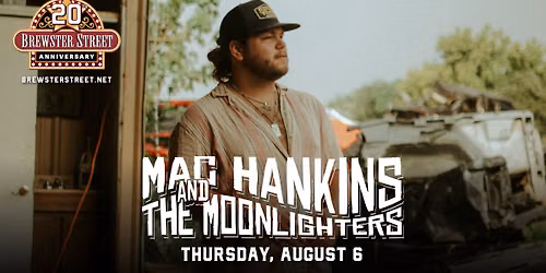 Mac Hankins and The Moonlighters @ Brewster Street Icehouse | Corpus Christi, TX