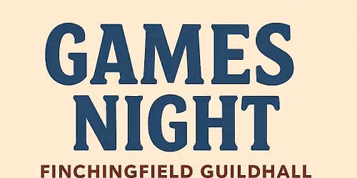 Games at the Guildhall