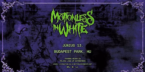 Motionless In White | Budapest Park 2027