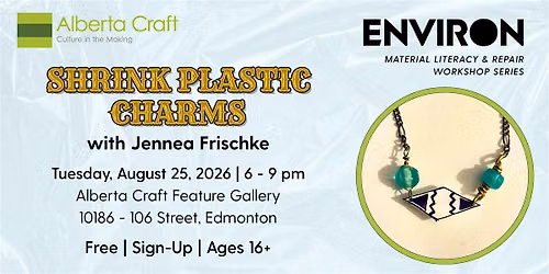 Waste to Wearable: Shrink Plastic Charms with Jennea Frischke