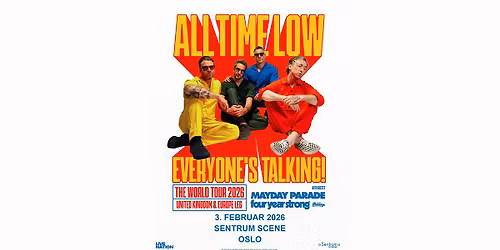 All Time Low \u2013 UTSOLGT \/\/ Sentrum Scene \/\/ Pres. av Live Nation